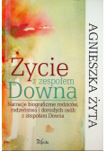 Życie z zespołem Downa