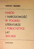 Naród i narodowość w polskiej literaturze i publicystyce lat 1815-1833