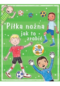 Piłka nożna jak to zrobić