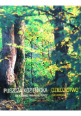 Puszcza kozienicka dziedzictwo