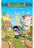 Mali Bogowie. Piorun do drapania. Tom 1