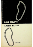 Którego nie było