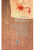 Bogactwo i piękno świata dobra