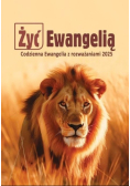 Żyć Ewangelią 2025 Codzienna Ewangelia z rozważaniami 2025