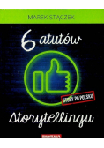 Sześć atutów storytellingu