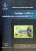 Nawigacja satelitarna w świetle prawa międzynarodowego