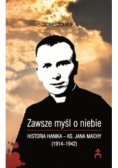 Zawsze myśl o niebie