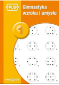 Gimnastyka wzroku i umysłu Część 1
