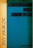 Jednorównaniowe modele ekonometryczne