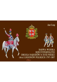 Barwa Wojska Rzeczypospolitej Obojga Narodów w XVIII wieku oraz Legionów Polskich 1797-1807