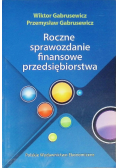 Roczne sprawozdania finansowe przedsiębiorstwa
