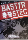 Bastyr Stec Drogi do Niepodległości
