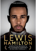 Lewis hamilton kompletna biografia najlepszego kierowcy w historii formuły 1