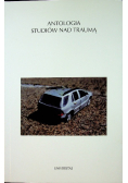Antologia studiów nad traumą