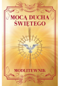 Mocą Ducha Świętego Modlitewnik