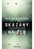 Skazany na zło