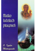 Matko ludzkich pragnień
