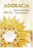 Adoracja Najświętszego Sakramentu