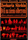 Byli na ziemi olbrzymi