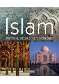 Islam Historia sztuka i architektura