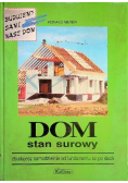 Dom stan surowy