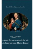 Traktat o prawdziwym nabożeństwie do Najświętszej Maryi Panny
