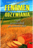 Fenomen odżywiania czyli przewodnik po świecie diet