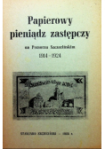Papierowy pieniadz zastępczy na Pomorzu Szczecińskim 1914 - 1924