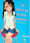 Nie drocz się ze mną, Nagatoro Tom 1