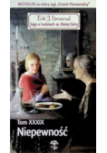 Niepewność Tom XXXIX