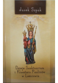 Dzieje Sanktuarium i Klasztoru Paulinów w Leśniowie