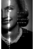 Wiem jak wygląda piekło