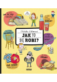 Jak to się robi ?