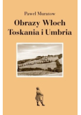 Obrazy Włoch Toskania i Umbria