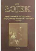 Potomkowie Szczęsnego Dzieje fortuny Potockich z Tulczyna 1799 - 1921