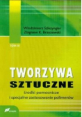 Tworzywa sztuczne Tom 3