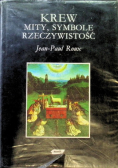 Krew: mity, symbole rzeczywistość