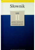 Słownik polsko - niemiecki niemiecko - polski Tom II