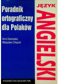 Język angielski Poradnik ortograficzny dla Polaków
