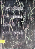 Psychologia rozumienia zjawisk społecznych
