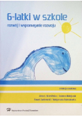 6 latki w szkole Rozwój i wspomaganie rozwoju