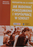 Jak budować porozumienie i współpracę w szkole