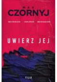 Uwierz jej