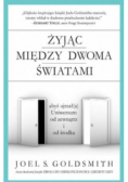 Żyjąc między dwoma światami