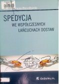 Spedycja we współczesnych łańcuchach dostaw