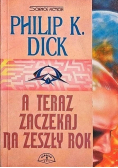 A teraz zaczekaj na zeszły rok