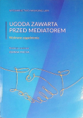 Ugoda zawarta przed mediatorem