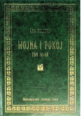 Wojna i pokój Tom III i IV