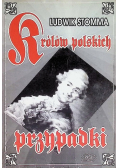 Królów polskich przypadki