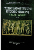 Problemy rozwoju turystyki edukacyjno kulturowej